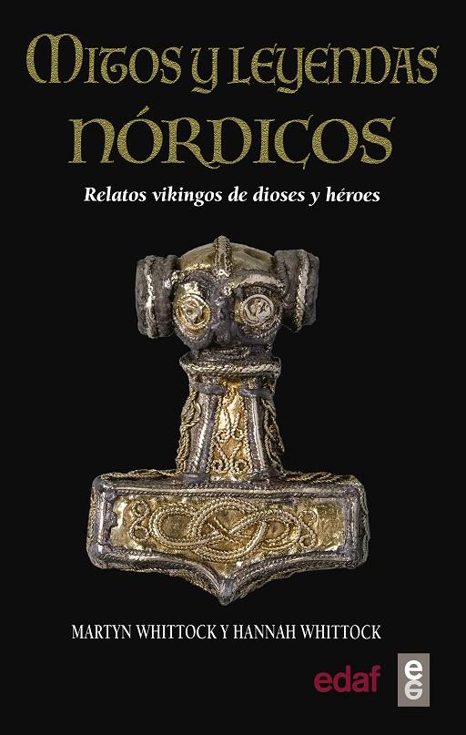MITOS Y LEYENDAS NÓRDICOS | 9788441438583 | WHITTOCK, MARTYN; WHITTOCK, HANNAH | Galatea Llibres | Librería online de Reus, Tarragona | Comprar libros en catalán y castellano online