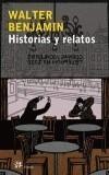 HISTORIAS Y RELATOS | 9788476697054 | BENJAMIN, WALTER | Galatea Llibres | Librería online de Reus, Tarragona | Comprar libros en catalán y castellano online