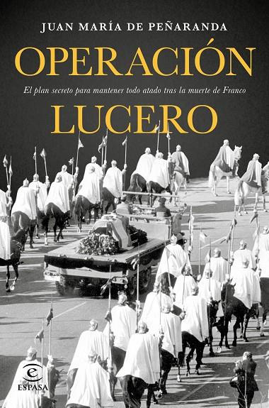 OPERACIÓN LUCERO | 9788467049626 | DE PEÑARANDA, JUAN MARIA | Galatea Llibres | Llibreria online de Reus, Tarragona | Comprar llibres en català i castellà online