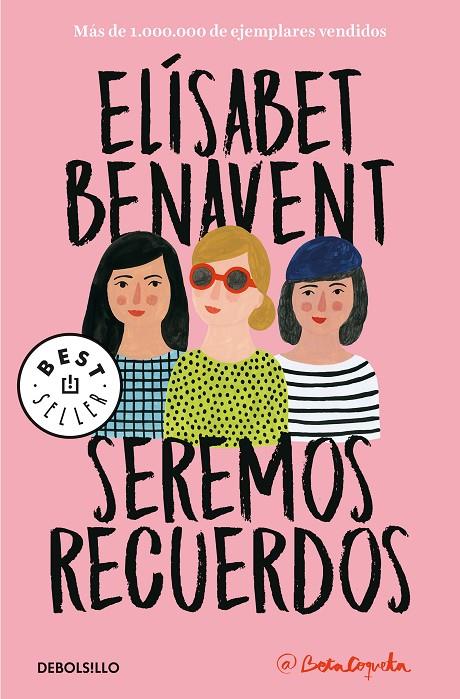 SEREMOS RECUERDOS (CANCIONES Y RECUERDOS 2) | 9788466346504 | BENAVENT, ELÍSABET | Galatea Llibres | Librería online de Reus, Tarragona | Comprar libros en catalán y castellano online