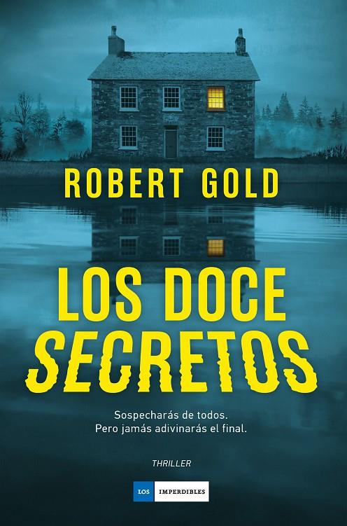 LOS DOCE SECRETOS | 9791387574598 | GOLD, ROBERT | Galatea Llibres | Librería online de Reus, Tarragona | Comprar libros en catalán y castellano online