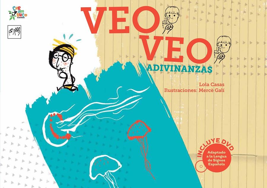 VEO VEO. ADIVINANZAS | 9788494122552 | CASAS, LOLA | Galatea Llibres | Llibreria online de Reus, Tarragona | Comprar llibres en català i castellà online