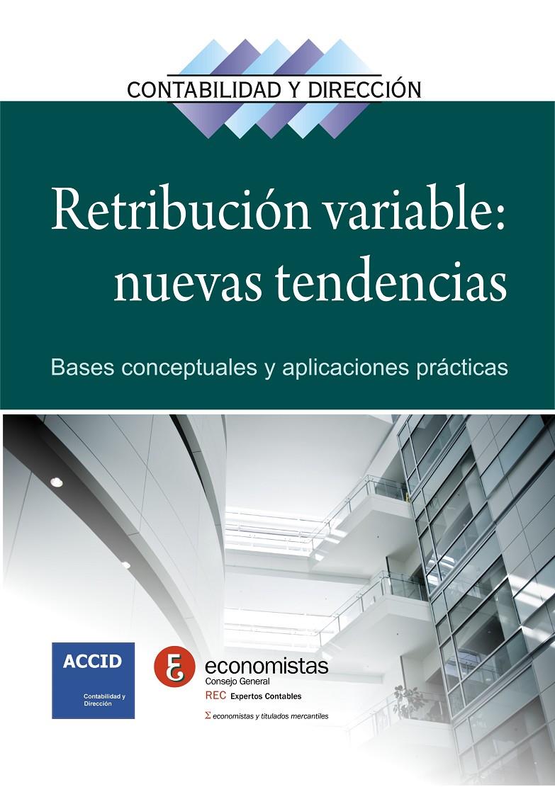 RETRIBUCION VARIABLE: NUEVAS TENDENCIAS | 9788415735946 | Galatea Llibres | Llibreria online de Reus, Tarragona | Comprar llibres en català i castellà online