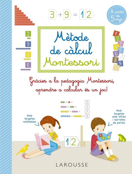 MÈTODE DE CÀLCUL MONTESSORI | 9788418473289 | AURIOL, SYLVAINE | Galatea Llibres | Llibreria online de Reus, Tarragona | Comprar llibres en català i castellà online