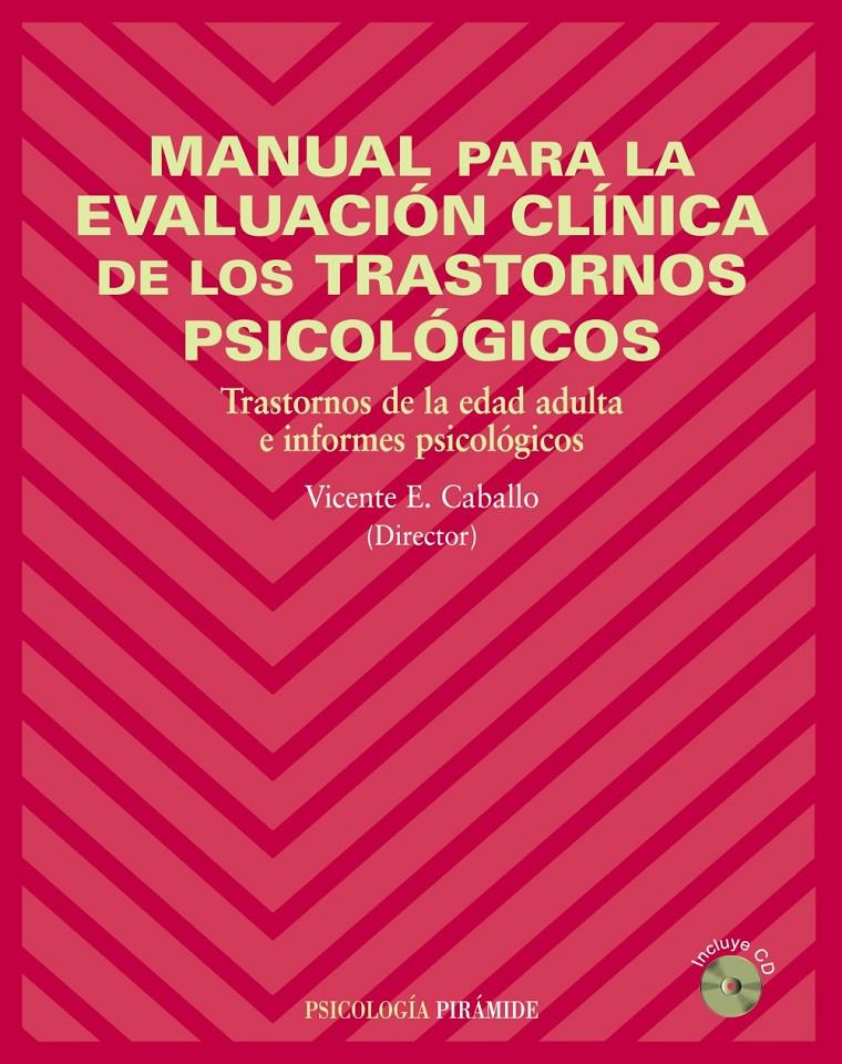MANUAL PARA LA EVALUACION CLINICA DE LOS TRASTORNOS PSICOLOG | 9788436820232 | CABALLO, VICENTE | Galatea Llibres | Llibreria online de Reus, Tarragona | Comprar llibres en català i castellà online