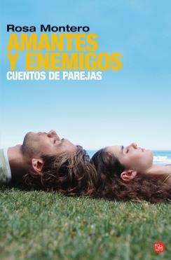 AMANTES Y ENEMIGOS | 9788466312325 | MONTERO, ROSA | Galatea Llibres | Llibreria online de Reus, Tarragona | Comprar llibres en català i castellà online