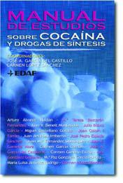 MANUAL DE ESTUDIOS SOBRE COCAINA Y DROGAS DE SINTESIS | 9788441416925 | GARCIA DEL CASTILLO, JOSE | Galatea Llibres | Librería online de Reus, Tarragona | Comprar libros en catalán y castellano online