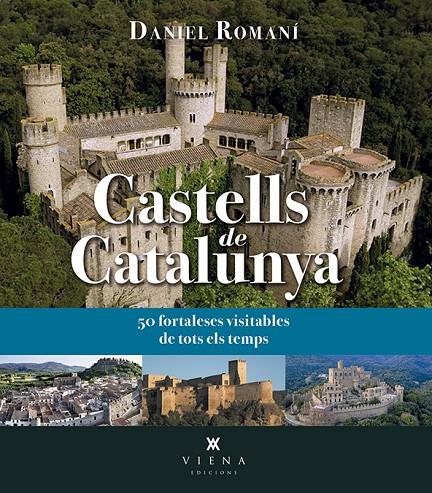 CASTELLS DE CATALUNYA | 9788417998615 | ROMANÍ CORNET, DANIEL | Galatea Llibres | Librería online de Reus, Tarragona | Comprar libros en catalán y castellano online