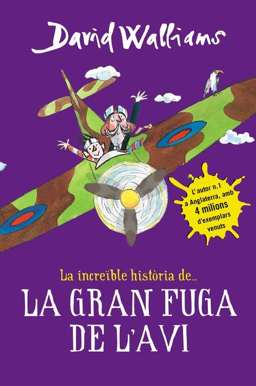 LA INCREÏBLE HISTÒRIA DE... LA GRAN FUGA DE L'AVI | 9788490435786 | WALLIAMS, DAVID | Galatea Llibres | Llibreria online de Reus, Tarragona | Comprar llibres en català i castellà online