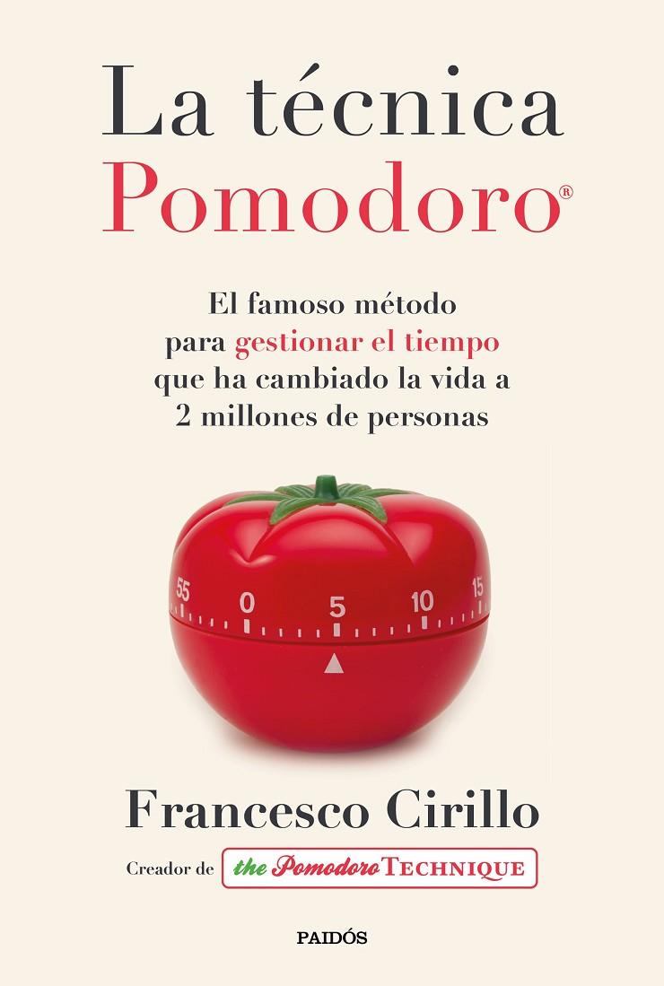 LA TÉCNICA POMODORO® | 9788449336492 | CIRILLO, FRANCESCO | Galatea Llibres | Llibreria online de Reus, Tarragona | Comprar llibres en català i castellà online