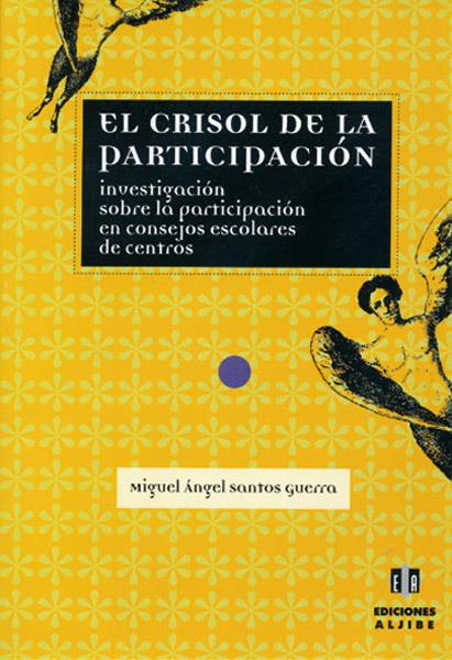 CRISOL DE LA PARTICIPACION, EL | 9788495212269 | SANTOS GUERRA, MIGUEL ANGEL | Galatea Llibres | Librería online de Reus, Tarragona | Comprar libros en catalán y castellano online