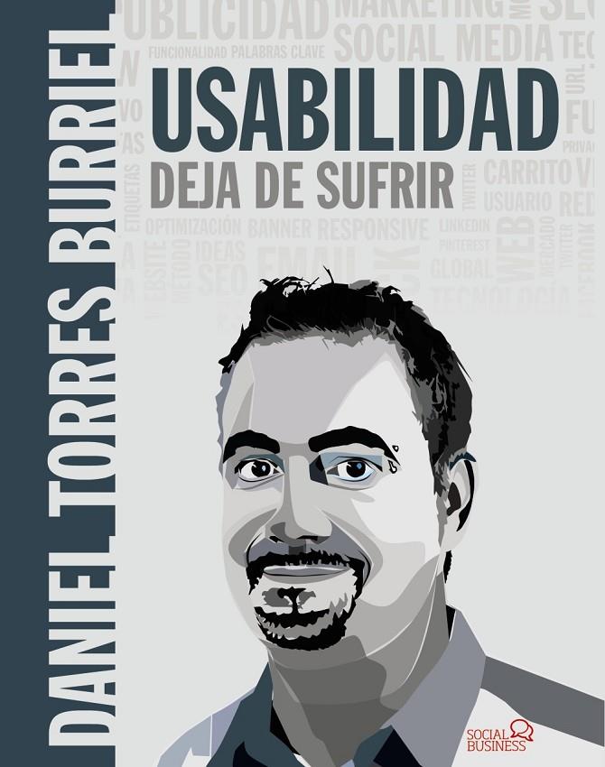USABILIDAD. DEJA DE SUFRIR | 9788441539808 | TORRES BURRIEL, DANIEL | Galatea Llibres | Llibreria online de Reus, Tarragona | Comprar llibres en català i castellà online