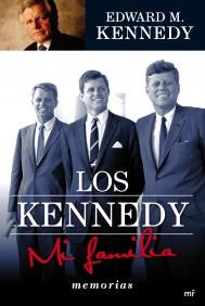 KENNEDY, LOS. MI FAMILIA | 9788427036451 | KENNEDY, EDWARD M. | Galatea Llibres | Librería online de Reus, Tarragona | Comprar libros en catalán y castellano online