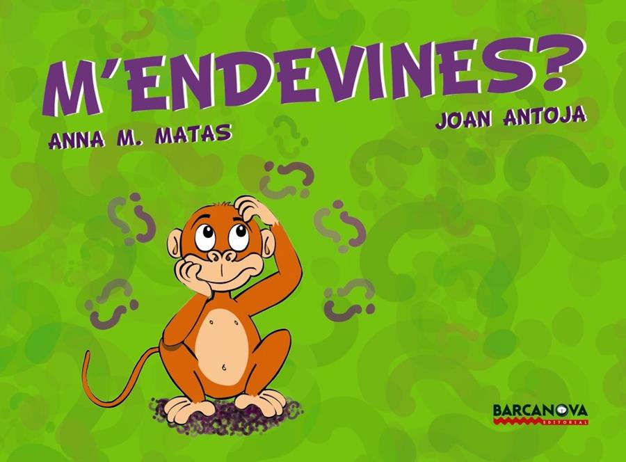 M'ENDEVINES? | 9788448923723 | ANTOJA MAS, JOAN / MATAS ROS, ANNA MARÍA | Galatea Llibres | Librería online de Reus, Tarragona | Comprar libros en catalán y castellano online