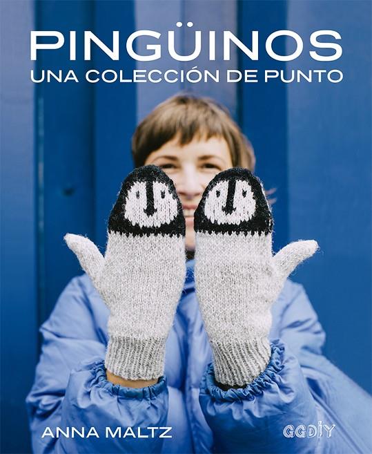PINGÜINOS | 9788425232688 | MALTZ, ANNA | Galatea Llibres | Librería online de Reus, Tarragona | Comprar libros en catalán y castellano online