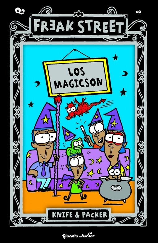 MAGICSON, LOS FREAK STREET | 9788408091998 | KNIFE & PACKER | Galatea Llibres | Librería online de Reus, Tarragona | Comprar libros en catalán y castellano online
