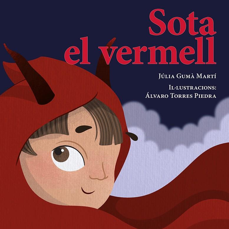 SOTA EL VERMELL | 9788410456082 | GUMÀ MARTÍ, JÚLIA | Galatea Llibres | Llibreria online de Reus, Tarragona | Comprar llibres en català i castellà online