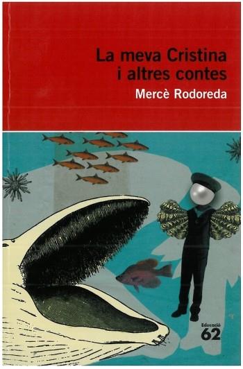 MEVA CRISTINA I ALTRES CONTES | 9788492672776 | RODOREDA, MERCE | Galatea Llibres | Llibreria online de Reus, Tarragona | Comprar llibres en català i castellà online