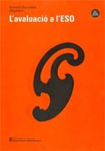 AVALUACIO A L`ESO, L` | 9788439340690 | Galatea Llibres | Librería online de Reus, Tarragona | Comprar libros en catalán y castellano online