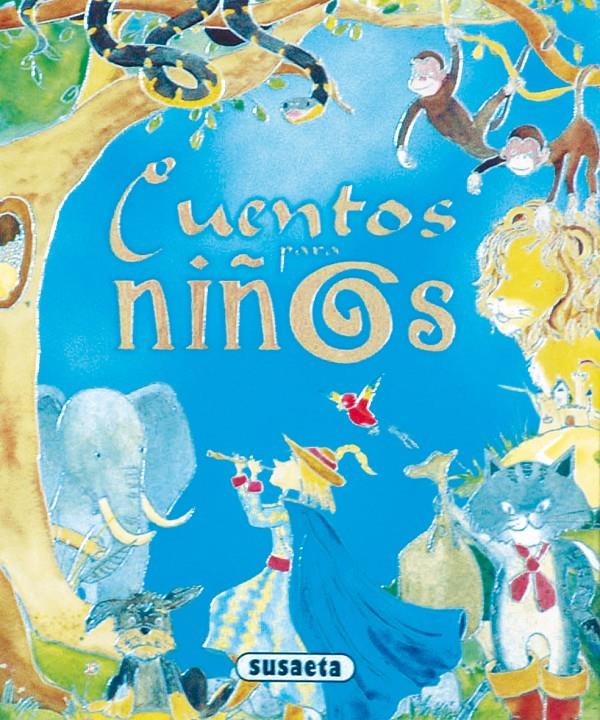 CUENTOS PARA NIÑOS | 9788430562343 | SUSAETA, EQUIPO | Galatea Llibres | Librería online de Reus, Tarragona | Comprar libros en catalán y castellano online
