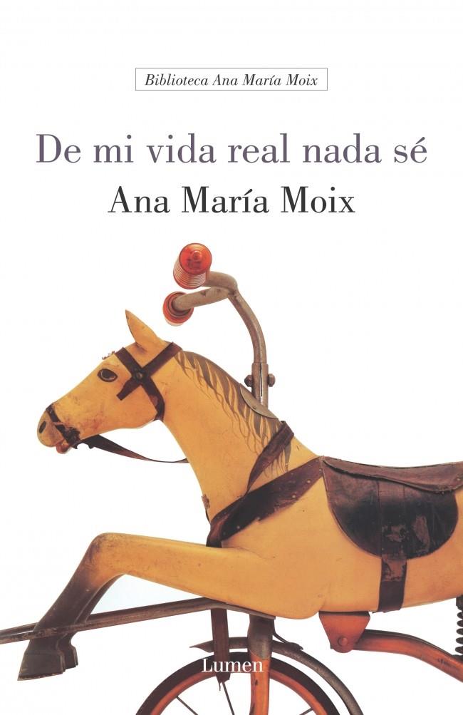 DE MI VIDA REAL NADA SE | 9788426413277 | MOIX, ANA MARIA | Galatea Llibres | Librería online de Reus, Tarragona | Comprar libros en catalán y castellano online