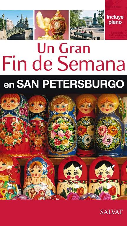 SAN PETERSBURGO UN GRAN FIN DE SEMANA | 9788421686997 | Galatea Llibres | Llibreria online de Reus, Tarragona | Comprar llibres en català i castellà online