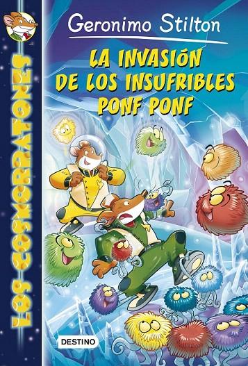 LA INVASIÓN DE LOS INSUFRIBLES PONF PONF (LOS COSMORRATONES, 3) | 9788408132028 | Galatea Llibres | Llibreria online de Reus, Tarragona | Comprar llibres en català i castellà online
