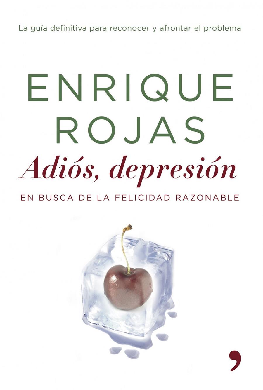 ADIOS, DEPRESION | 9788484605188 | ROJAS, ENRIQUE | Galatea Llibres | Librería online de Reus, Tarragona | Comprar libros en catalán y castellano online