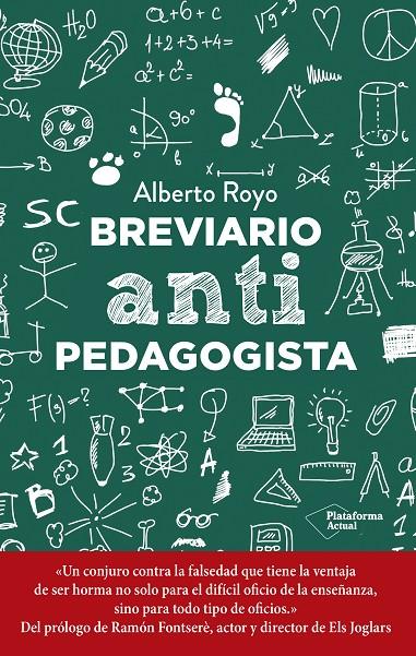 BREVIARIO ANTIPEDAGOGISTA | 9788418927942 | ROYO, ALBERTO | Galatea Llibres | Librería online de Reus, Tarragona | Comprar libros en catalán y castellano online