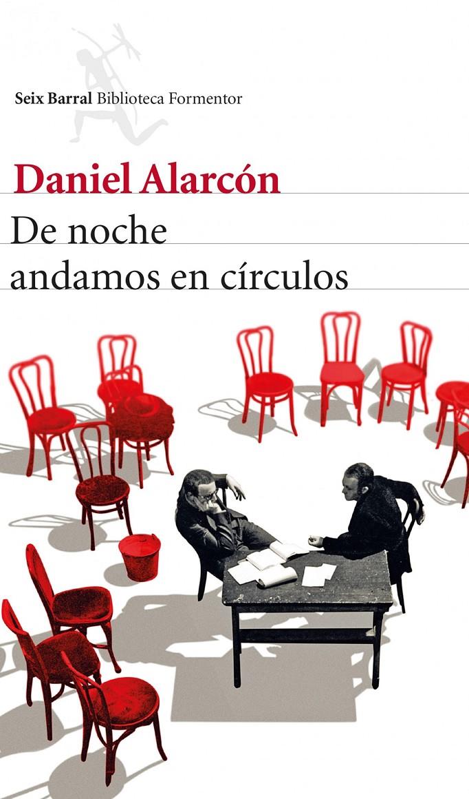 DE NOCHE ANDAMOS EN CÍRCULOS | 9788432222511 | ALARCÓN, DANIEL | Galatea Llibres | Librería online de Reus, Tarragona | Comprar libros en catalán y castellano online