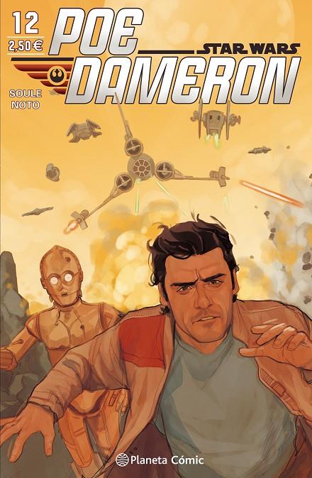 STAR WARS POE DAMERON 12 | 9788491461722 | SOULE, CHARLES | Galatea Llibres | Llibreria online de Reus, Tarragona | Comprar llibres en català i castellà online
