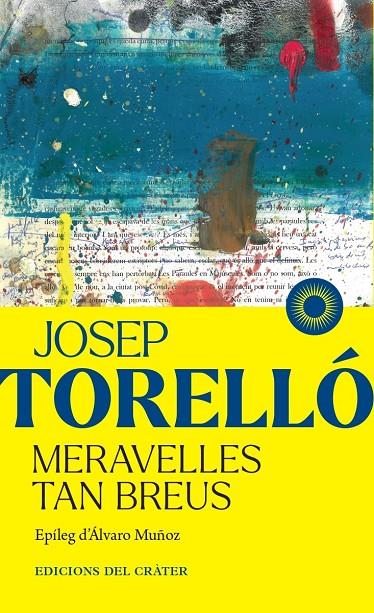 MERAVELLES TAN BREUS | 9791399169508 | TORELLÓ, JOSEP | Galatea Llibres | Librería online de Reus, Tarragona | Comprar libros en catalán y castellano online