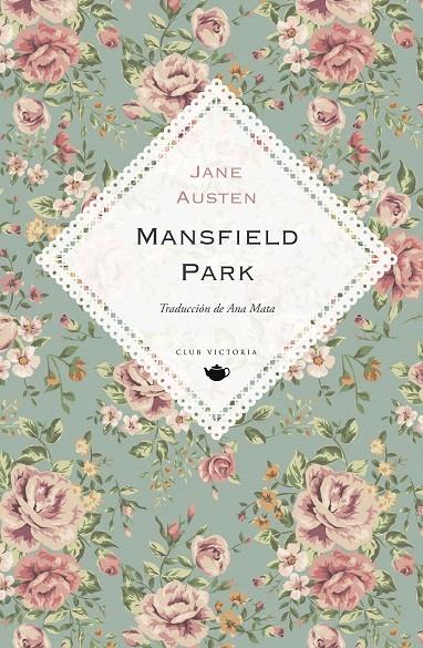 MANSFIELD PARK | 9788412579437 | AUSTEN, JANE | Galatea Llibres | Librería online de Reus, Tarragona | Comprar libros en catalán y castellano online