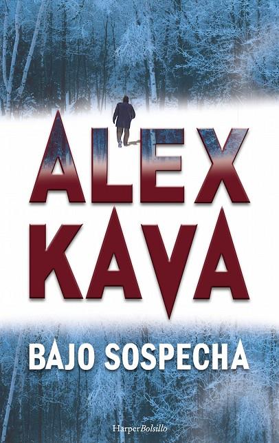 BAJO SOSPECHA | 9788491390480 | KAVA, ALEX | Galatea Llibres | Librería online de Reus, Tarragona | Comprar libros en catalán y castellano online