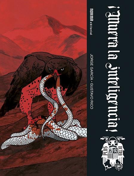 MUERA LA INTELIGENCIA! | 9788467969603 | GARCÍA, JORGE/RICO, GUSTAVO | Galatea Llibres | Librería online de Reus, Tarragona | Comprar libros en catalán y castellano online