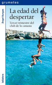 LA EDAD DEL DESPERTAR | 9788424637224 | BURGAS, ÀNGEL | Galatea Llibres | Librería online de Reus, Tarragona | Comprar libros en catalán y castellano online