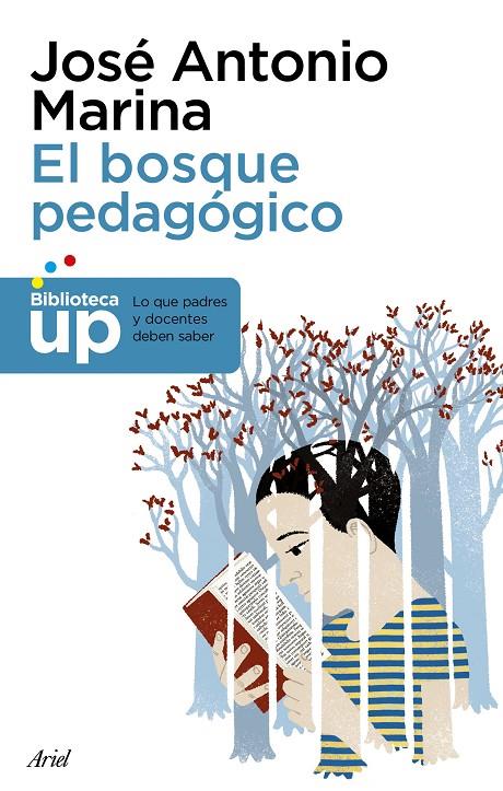 EL BOSQUE PEDAGóGICO | 9788434427051 | MARINA, JOSé ANTONIO | Galatea Llibres | Librería online de Reus, Tarragona | Comprar libros en catalán y castellano online
