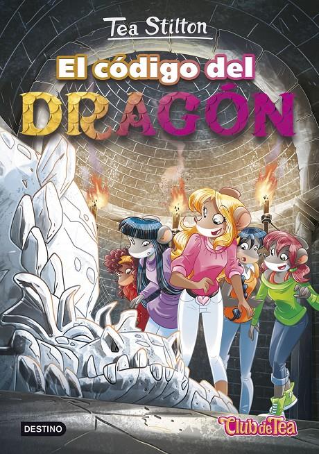 EL CÓDIGO DEL DRAGÓN (TEA STILTON, 1) | 9788408151302 | Galatea Llibres | Llibreria online de Reus, Tarragona | Comprar llibres en català i castellà online