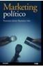 MARKETING POLITICO | 9788436817799 | BARREIRO, JOSE MARIA | Galatea Llibres | Librería online de Reus, Tarragona | Comprar libros en catalán y castellano online