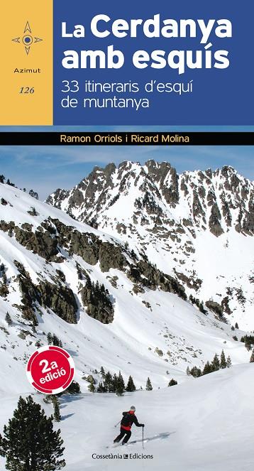 LA CERDANYA AMB ESQUÍS | 9788490345559 | ORRIOLS PUIG, RAMON/MOLINA GIRÓ , RICARD | Galatea Llibres | Librería online de Reus, Tarragona | Comprar libros en catalán y castellano online