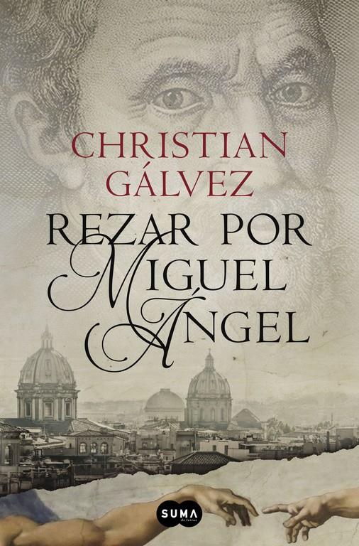 REZAR POR MIGUEL ÁNGEL | 9788483657812 | GALVEZ, CHRISTIAN | Galatea Llibres | Librería online de Reus, Tarragona | Comprar libros en catalán y castellano online
