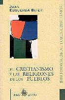 CRISTIANISMO Y LAS RELIGIONES DE LOS PUEBLOS, EL | 9788479143008 | ESQUERDA BIFET, JUAN | Galatea Llibres | Librería online de Reus, Tarragona | Comprar libros en catalán y castellano online