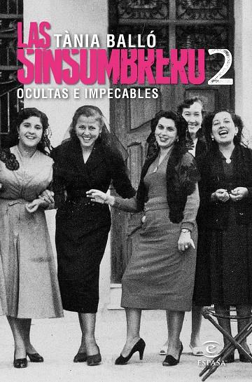 LAS SINSOMBRERO 2. OCULTAS E IMPECABLES | 9788467052688 | BALLÓ, TÀNIA | Galatea Llibres | Llibreria online de Reus, Tarragona | Comprar llibres en català i castellà online