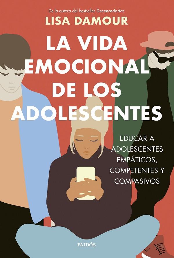 LA VIDA EMOCIONAL DE LOS ADOLESCENTES | 9788449343865 | LISA DAMOUR | Galatea Llibres | Librería online de Reus, Tarragona | Comprar libros en catalán y castellano online