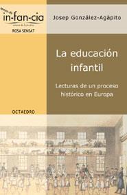 EDUCACION INFANTIL, LA | 9788480636001 | GONZALEZ AGAPITO, JOSEP | Galatea Llibres | Llibreria online de Reus, Tarragona | Comprar llibres en català i castellà online