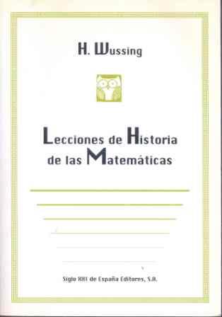 LECCIONES DE HISTORIA DE LAS MATEMATICAS | 9788432309663 | WUSSING, H. | Galatea Llibres | Librería online de Reus, Tarragona | Comprar libros en catalán y castellano online