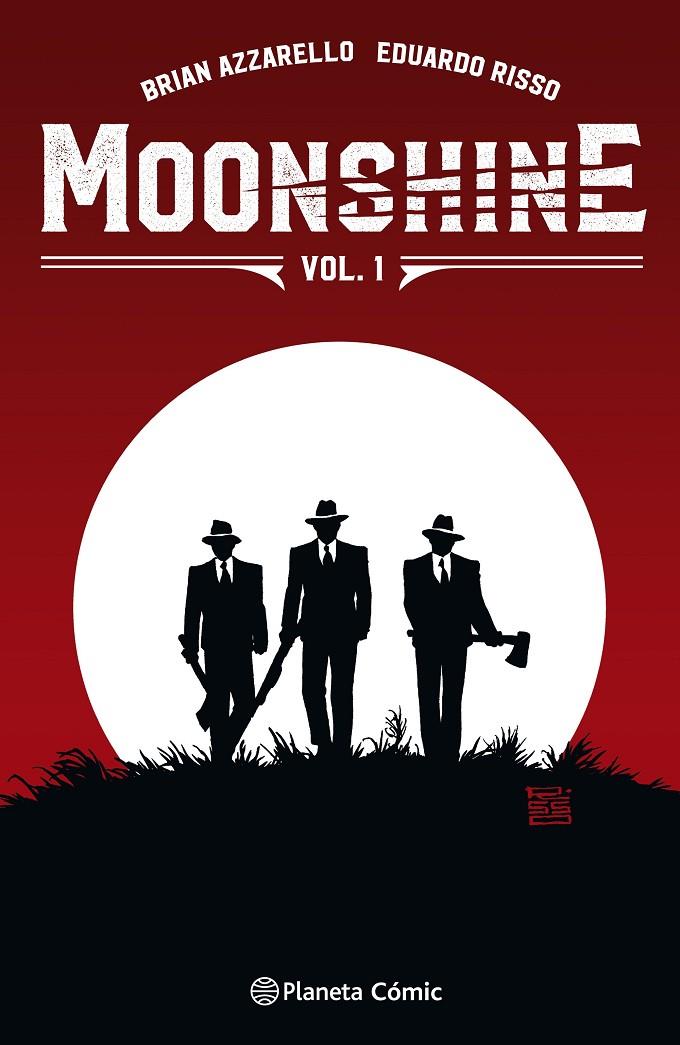 MOONSHINE 1 | 9788491469209 | AZZARELLO, BRIAN/RISSO, EDUARDO | Galatea Llibres | Librería online de Reus, Tarragona | Comprar libros en catalán y castellano online