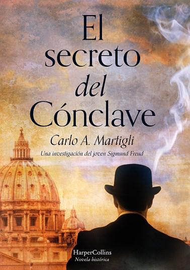 EL SECRETO DEL CONCLAVE | 9788491393214 | MARTIGLI, CARLO A | Galatea Llibres | Llibreria online de Reus, Tarragona | Comprar llibres en català i castellà online