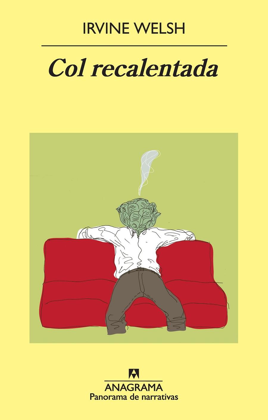 COL RECALENTADA | 9788433978318 | WELSH, IRVINE | Galatea Llibres | Llibreria online de Reus, Tarragona | Comprar llibres en català i castellà online