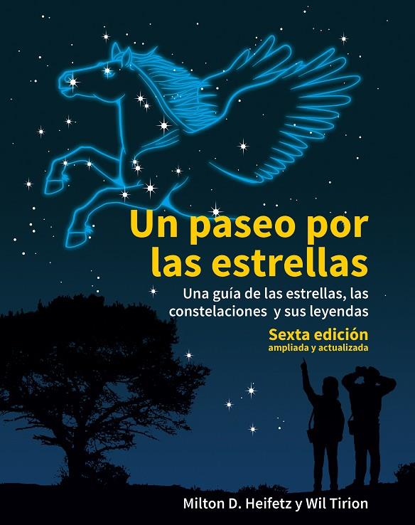 UN PASEO POR LAS ESTRELLAS | 9788446047285 | HEIFETZ, MILTON | Galatea Llibres | Llibreria online de Reus, Tarragona | Comprar llibres en català i castellà online